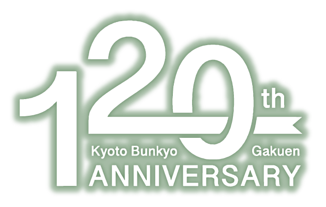 120th Kyoto Bunkyo Gakuen ANNIVERSARY